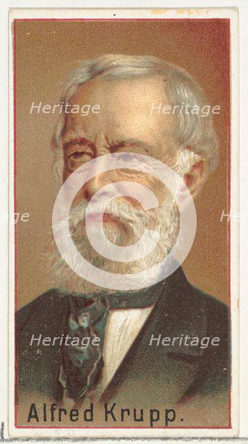 Alfred Krupp, printer's sample for the World's Inventors souvenir album (A25) for Allen & ..., 1888. Creator: Allen & Ginter.