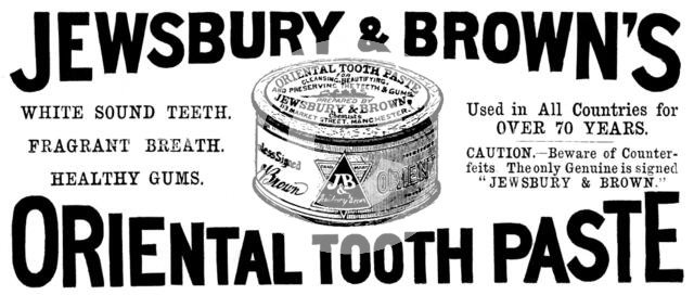 Advertisement for Jewsbury & Brown's Oriental Tooth Paste, 1895. Creator: Unknown.