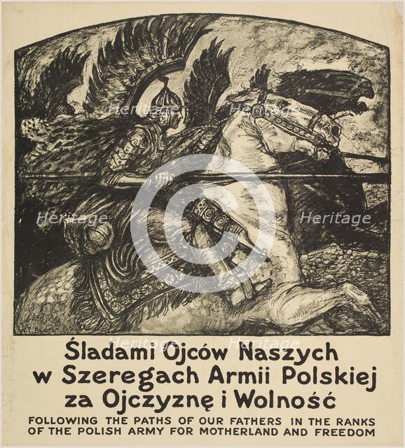 Following the paths of our fathers in the ranks of the Polish army for motherland and freedom, 1917. Creator: Benda, Wladyslaw Theodor (1873-1948).