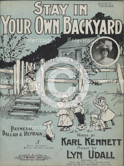 'Stay in your own backyard', 1899. Creator: Unknown.