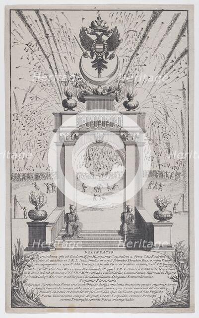 Fireworks and triumphal arch erected in Buda to celebrate the expulsion of the Turks, Sept..., 1686. Creator: Anon.