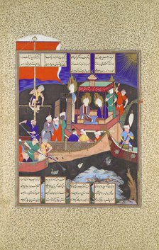 Firdausi's Parable of the Ship of Shi'ism, Folio 18v from the Shahnama (Book of Kings), c1530-35. Creator: Mirza 'Ali.
