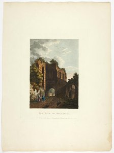 The Arch of Dolabella, plate thirty-five from the Ruins from the Rome, published February 1, 1797. Creator: Matthew Dubourg.