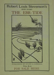 Robert Louis Stevenson's new story the ebb-tide, c1895 - 1911. Creator: Unknown.