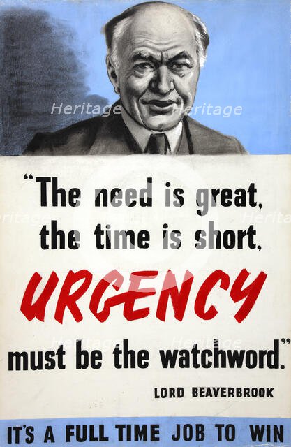 'The need is great, the time is short. Urgency must be...', WWII poster, between 1939 and 1946. Creators: Central Office of Information, Harold Forster.