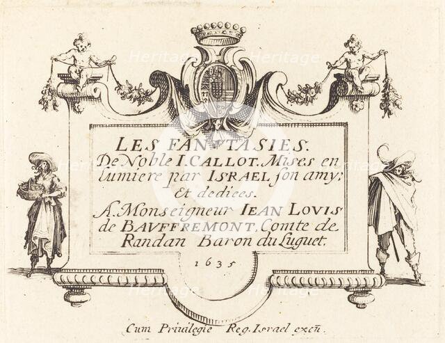 Title Page for "The Fantasies", probably 1634. Creator: Jacques Callot.