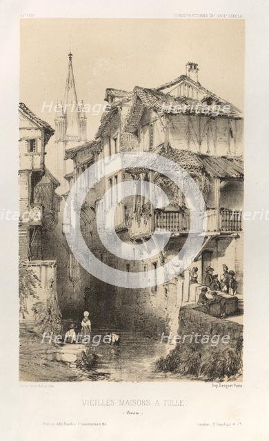 ...Pl. 10, Vielles Maisons A Tulle (Correze), 1860. Creator: Victor Petit (French, 1817-1874).