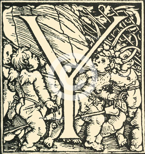 'Y - An Alphabet by Hans Weiditz', c1520-1521, (1908). Creator: Hans Weiditz.