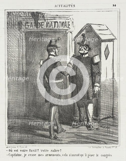 Guarde Nationale -Où est votre fusil? Votre sabre? -Capitaine, je cesse mes armements..., 1867. Creator: Cham.