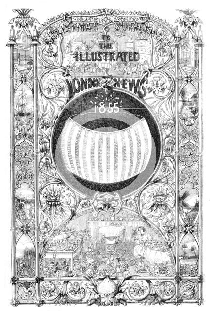 Front page of the Christmas supplement of the 'Illustrated London News', 23 December 1854. Creator: George W. Terry.