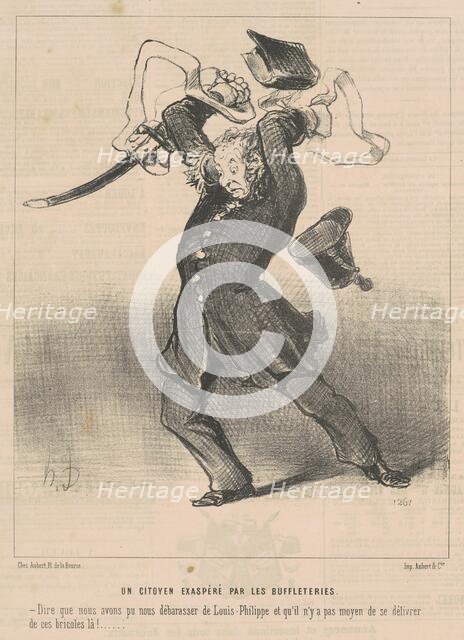 Un citoyen exaspéré par les buffleteries, 19th century. Creator: Honore Daumier.