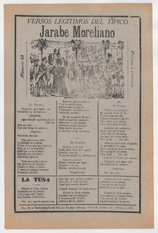 Broadsheet with songs for a Mexican courtship dance called the 'Jarabe Mor..., ca. 1919 (published). Creator: José Guadalupe Posada.