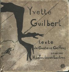 Yvette Guilbert-French Series: Cover, 1894. Creator: Henri de Toulouse-Lautrec (French, 1864-1901).