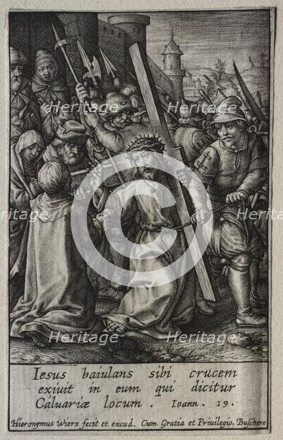 The Passion: Christ Carrying the Cross. Creator: Hieronymus Wierix (Flemish, 1553-1619).