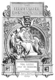 Front page of the "Illustrated London News", Vol. LXXIX, July to December 1881.  Creator: Unknown.