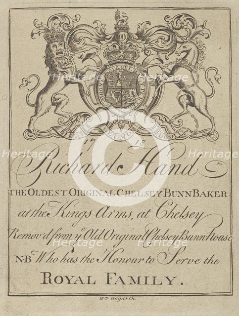 Trade Card of Richard Hand, The Oldest Original Chelsey Bunn Baker, 1718., 1718. Creator: William Hogarth.