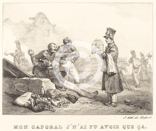 Mon Caporal, Je n'ai pu avons que ça, 1823. Creator: Emile Jean-Horace Vernet.