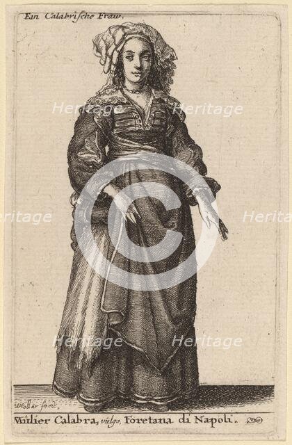 Mulier Calabra, Vulgo, Foretana di Napoli. Creator: Wenceslaus Hollar.