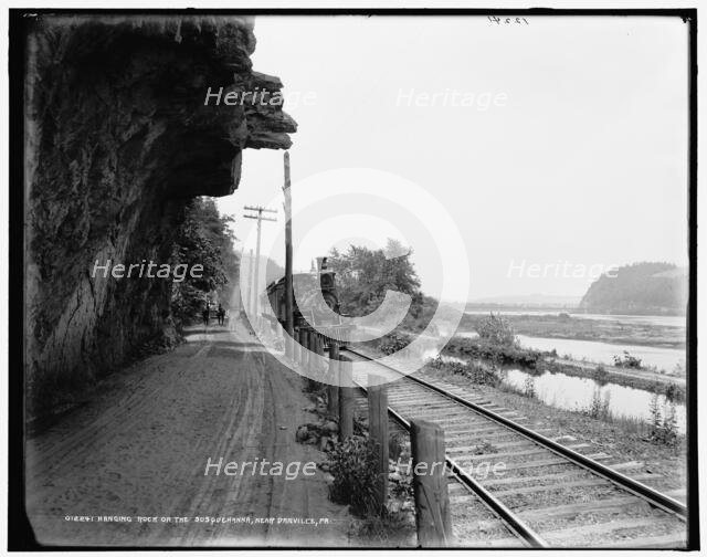 Hanging rock on the Susquehanna near Danville, Pa., between 1890 and 1901. Creator: Unknown.