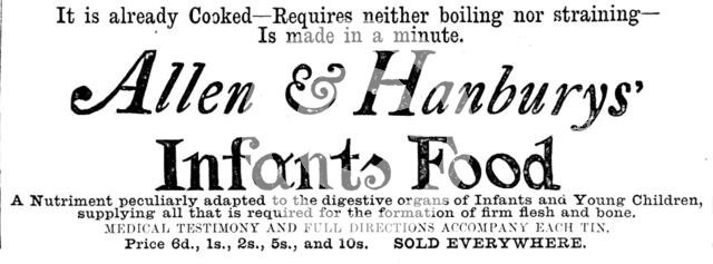 Advertisement for Allen & Hanbury’s Infants Food, 1890. Creator: Unknown.