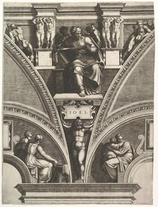 The Prophet Joel; from the series of Prophets and Sibyls in the Sistine Chapel, 1570-75. Creator: Giorgio Ghisi.