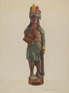 Cigar Store Indian, c. 1939. Creator: Adele Brooks.