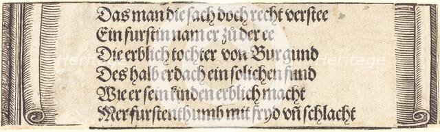 Printed text for "The Betrothal of Maximilian with Mary of Burgundy", 1515. Creator: Albrecht Durer.