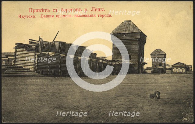 Greetings from the banks of the Lena River. Yakutsk Towers from the time of the..., 1904-1917. Creator: Unknown.