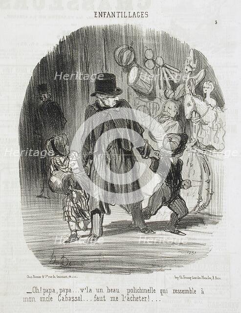 Oh! Papa, Papa...v'là un beau polichenelle.., 1851. Creator: Honore Daumier.
