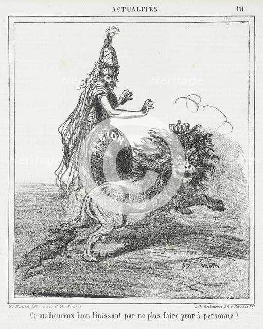 Ce malheureux lion finissant par ne plus faire peur à personne!, 1864. Creator: Cham.