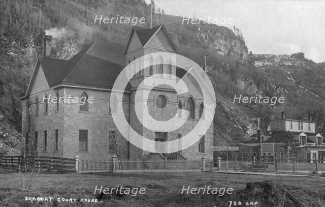Skagway Court House, between c1900 and c1930. Creator: Unknown.