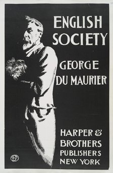 English Society, George Du Maurier, Harper & Brothers Publishers New York, c1897. Creator: Edward Penfield.