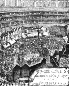 Ye Old English Fayre at ye Royal Albert Halle, 1881. Creator: Unknown.