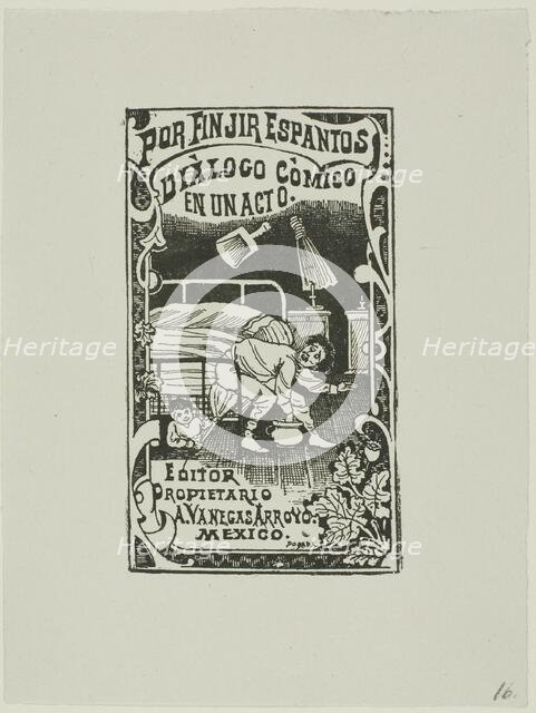 Pretending to be Ghosts, n.d. Creator: José Guadalupe Posada.