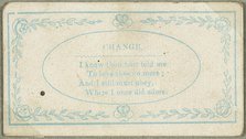 Change (valentine), c.1830. Creator: Unknown.