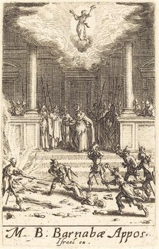 The Martyrdom of Saint Barnabas, c. 1634/1635. Creator: Jacques Callot.