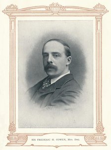 'Sir Frederic H. Cowen, Mus. Doc.', 1910. Creator: Elliott & Fry.