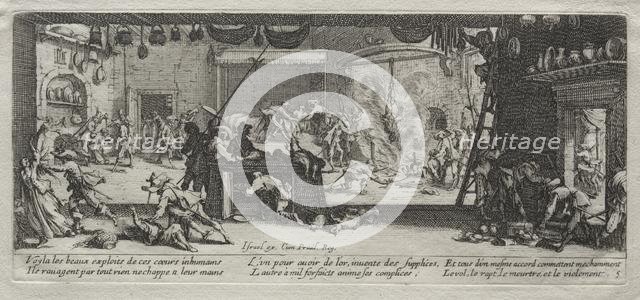 The Large Miseries of War: Pillaging, 1633. Creator: Jacques Callot (French, 1592-1635).