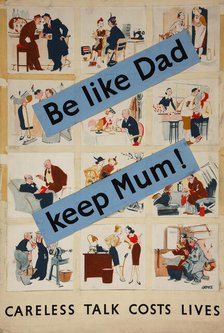 'Be like dad - keep mum!', WWII poster. between 1939 and 1946. Creators: Central Office of Information, Leslie Grimes.