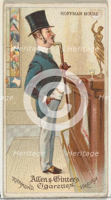 Hoffman House, from World's Dudes series (N31) for Allen & Ginter Cigarettes, 1888., 1888. Creator: Allen & Ginter.