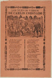 New Verses from Carlos Coronado, 1910. Creator: José Guadalupe Posada.