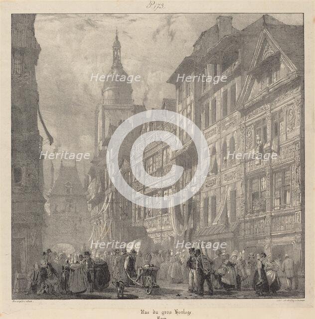 Rue du gros-horloge, Rouen, 1824. Creator: Richard Parkes Bonington.