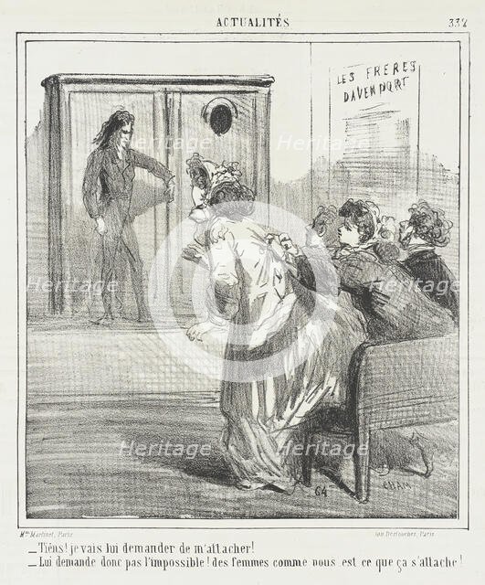 Tiens! Je vais lui demander de m'attacher! -Lui demande donc pas l'impossible! Des femme..., 1865. Creator: Cham.