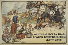 White troops burn bread, 1919. Creator: Osinin, I. (active around 1919).